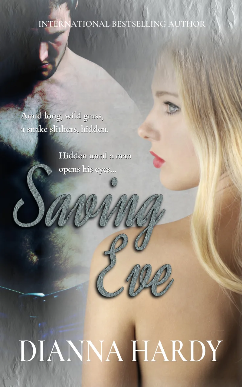 Book cover of Saving Eve, by Dianna Hardy